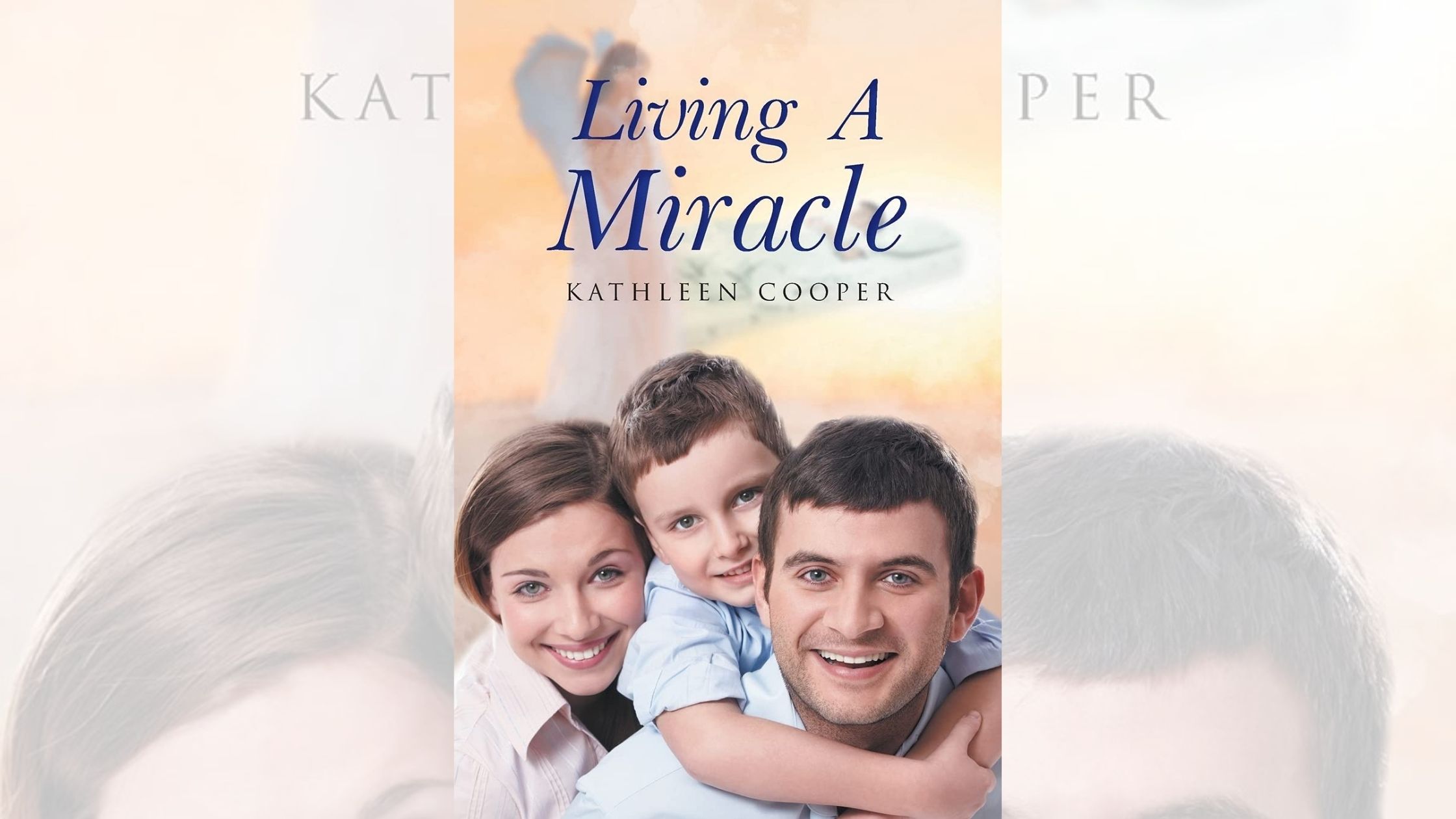 Kathleen Cooper’s newly released “Living a Miracle” is a powerful testament to faith in the face of a traumatic event 1 Kathleen Cooper’s newly released “Living a Miracle” is a powerful testament to faith in the face of a traumatic event