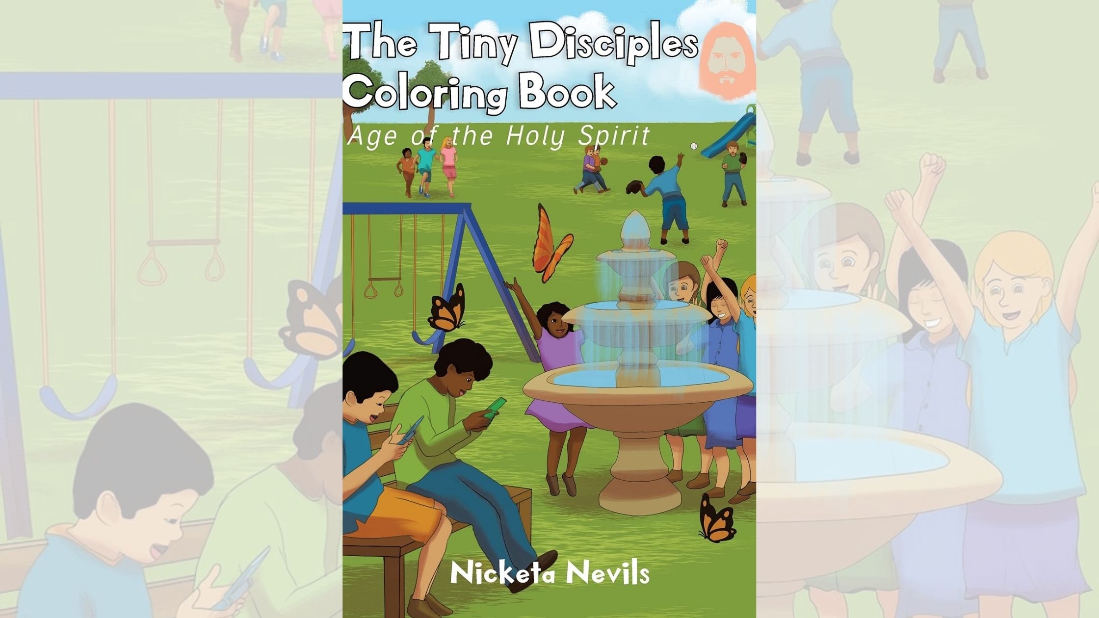 Nicketa Nevils’s newly released “The Tiny Disciples Coloring Book: Age of the Holy Spirit” is an enjoyable activity book