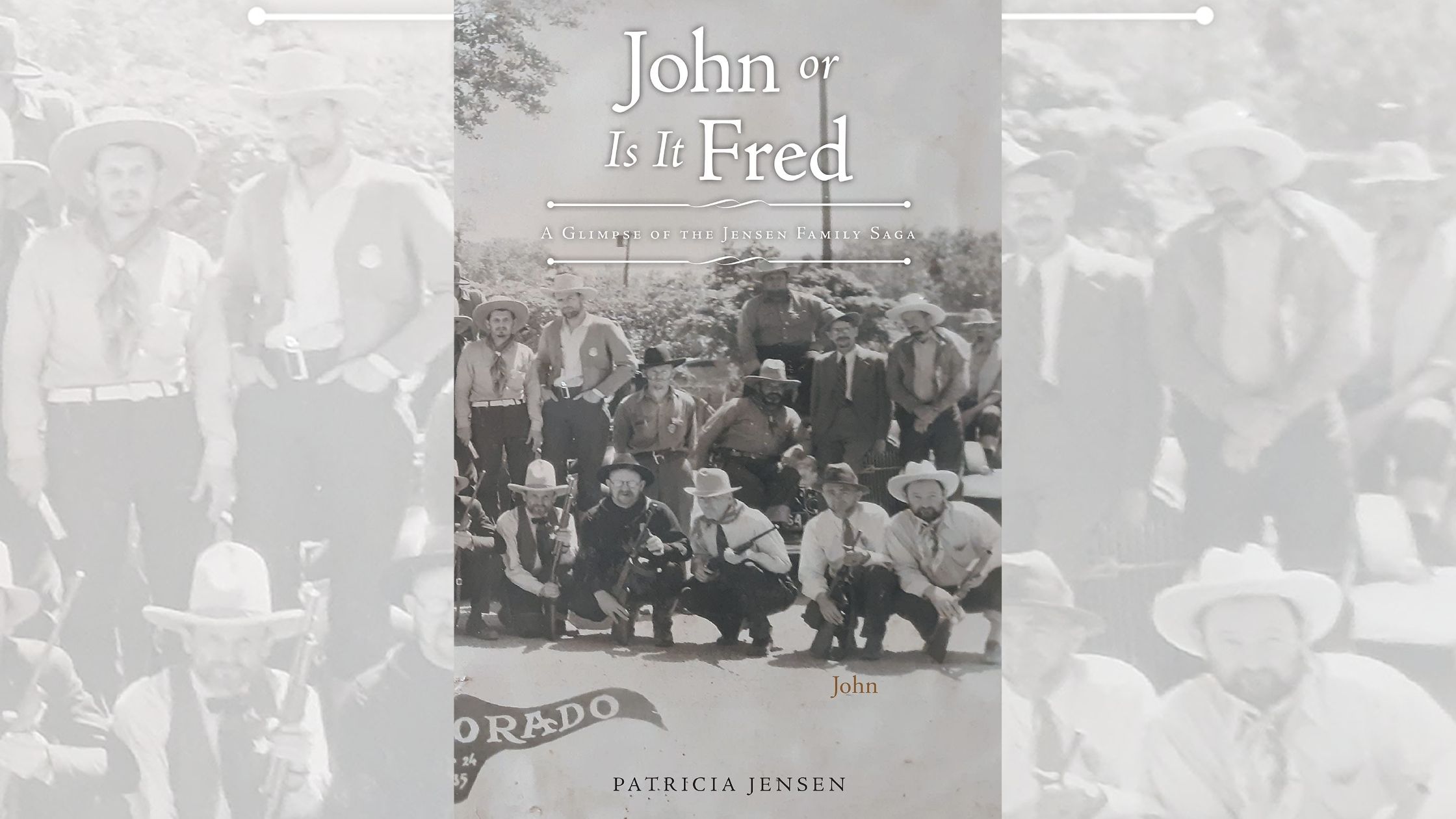 Author Patricia Jensen’s new book “John or Is It Fred: A Glimpse of the Jensen Family Saga” is a compelling portrait of a family living during a turbulent era in history