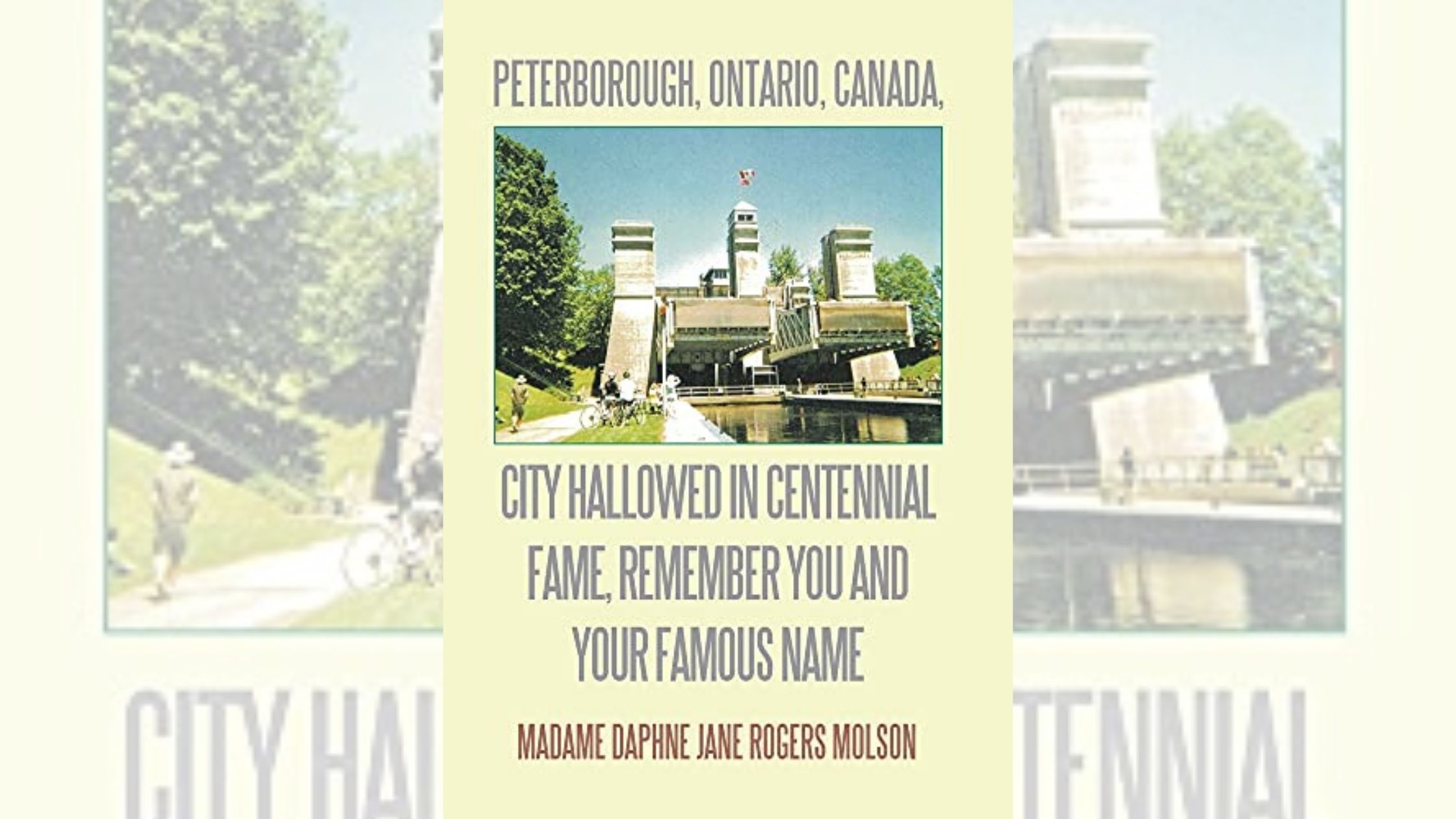 New book describes a Canadian city hallowed in centennial fame 1 New book describes a Canadian city hallowed in centennial fame