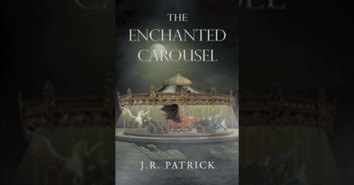 Author J.R. Patrick’s new book “The Enchanted Carousel” tells a stunning story of a young goddess's mission to create a sanctuary for endangered mythological creatures 3 Author J.R. Patrick’s new book “The Enchanted Carousel” tells a stunning story of a young goddess's mission to create a sanctuary for endangered mythological creatures
