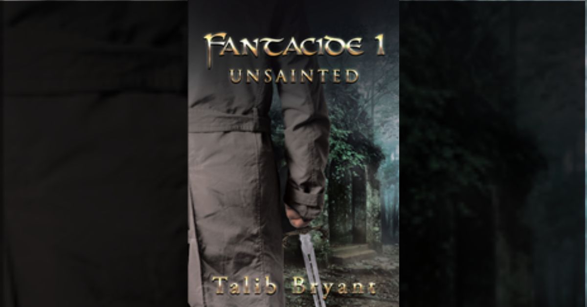Author Talib Bryant’s new book “Fantacide 1: Unsainted” centers around former FBI agent Lee Wong, whose fateful choice to take on one final case changes his life forever