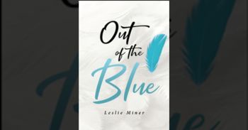 Author Leslie Miner’s new book “Out of the Blue” is a heartfelt memoir recalling the life and untimely death of her beloved son, Matt, in 2008 4 Author Leslie Miner’s new book “Out of the Blue” is a heartfelt memoir recalling the life and untimely death of her beloved son, Matt, in 2008