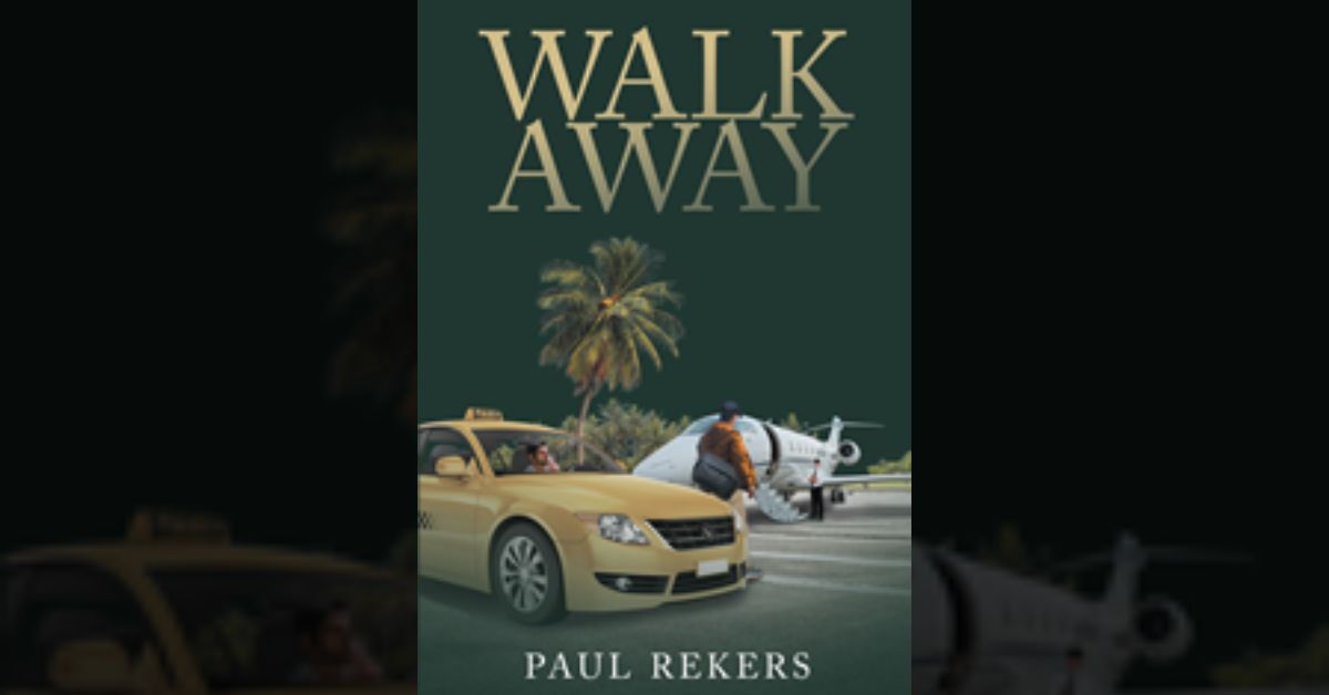 Paul Rekers’s new book “Walk Away” is the captivating story of a man trying to run from the ghosts of his traumatic past and the grave consequences that follow 7 Paul Rekers’s new book “Walk Away” is the captivating story of a man trying to run from the ghosts of his traumatic past and the grave consequences that follow
