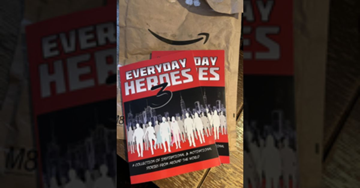 “Everyday Heroes 3” Named Hot New Release on Amazon in First Day 1 “Everyday Heroes 3” Named Hot New Release on Amazon in First Day