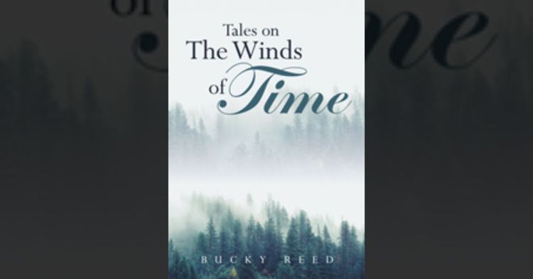 Bucky Reed’s book “Tales on the Winds of Time” is a collection of stories inspired by the oral traditions and masterful storytelling of his Native American culture 1 Bucky Reed’s book “Tales on the Winds of Time” is a collection of stories inspired by the oral traditions and masterful storytelling of his Native American culture