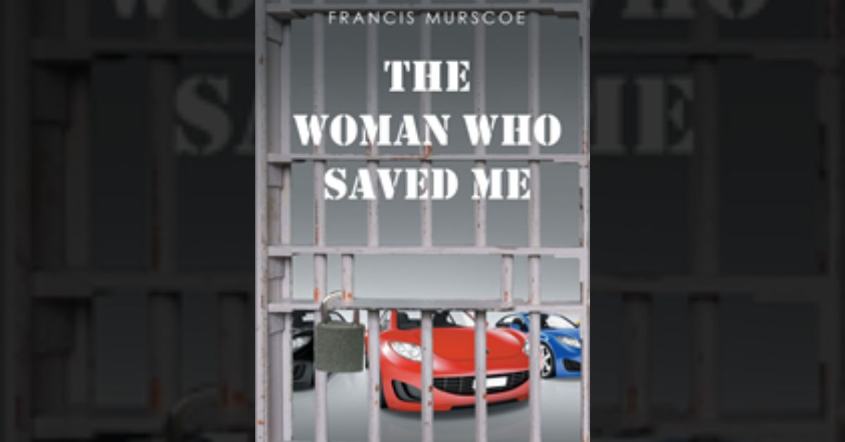 Author Francis Murscoe’s new book “The Woman Who Saved Me” shares the story of the author’s experience in the automobile industry for his work release 1 Author Francis Murscoe’s new book “The Woman Who Saved Me” shares the story of the author’s experience in the automobile industry for his work release
