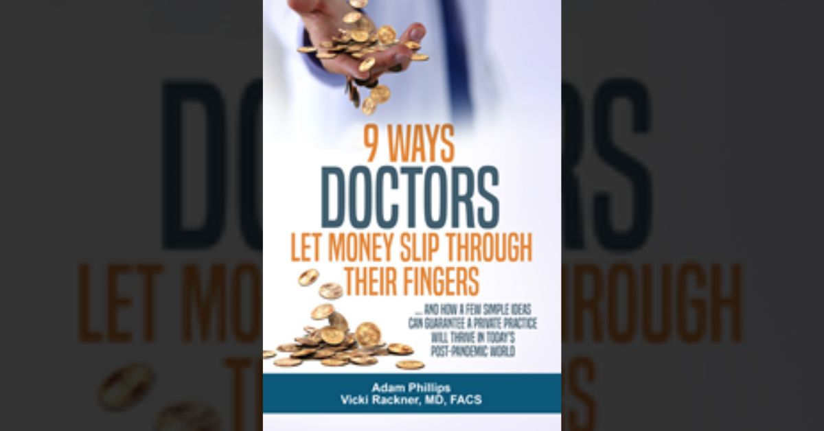 CEO of North Texas Company Co-authors Book to Help Docs Avoid Financial Missteps