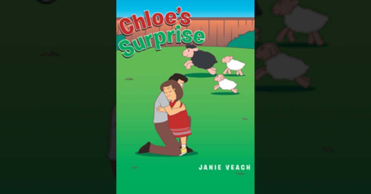 Author Janie Veach’s new book “Chloe’s Surprise” is a warmhearted celebration of farm life and a little girl’s live for her animal friends