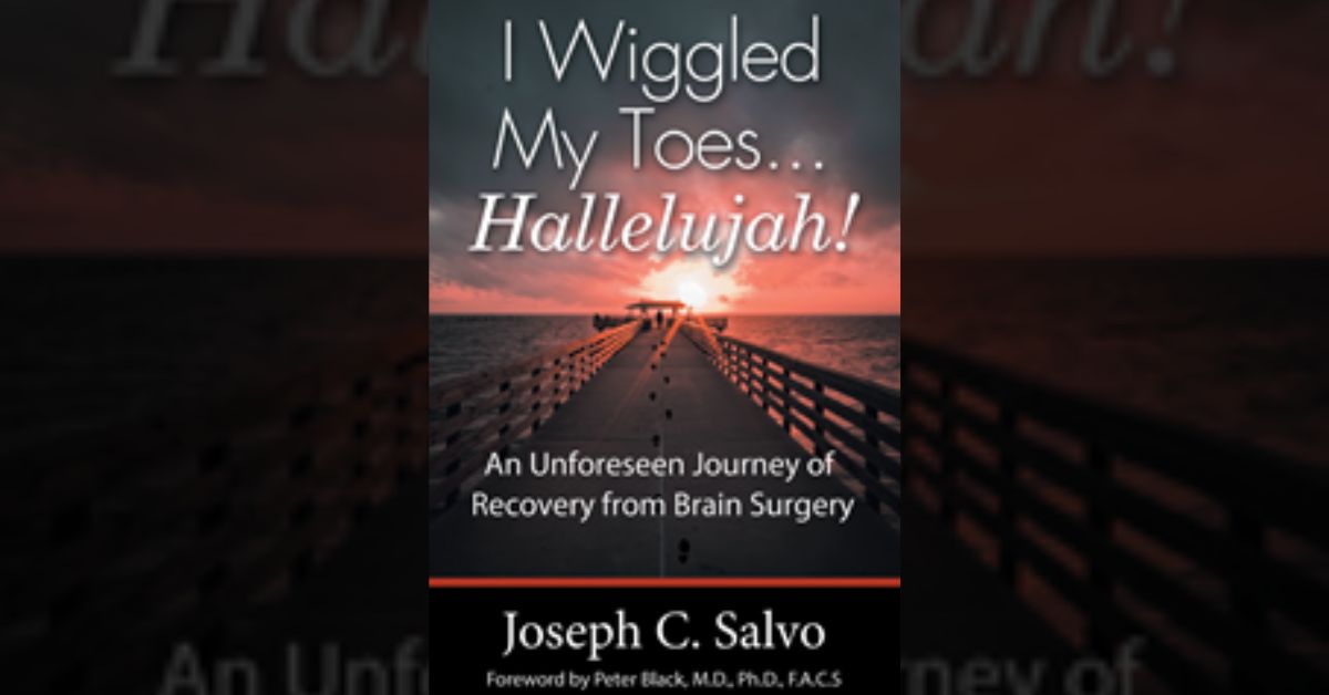 Author Shares an Unforeseen Journey of Recovery from a Brain Surgery That Left Him Paralyzed