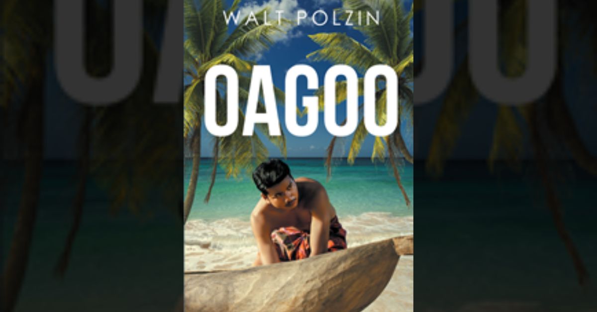 Author Walt Polzin’s new book “OAGOO” is a fascinating story following a primitive society that makes the startling discovery that they are not the only people on Earth