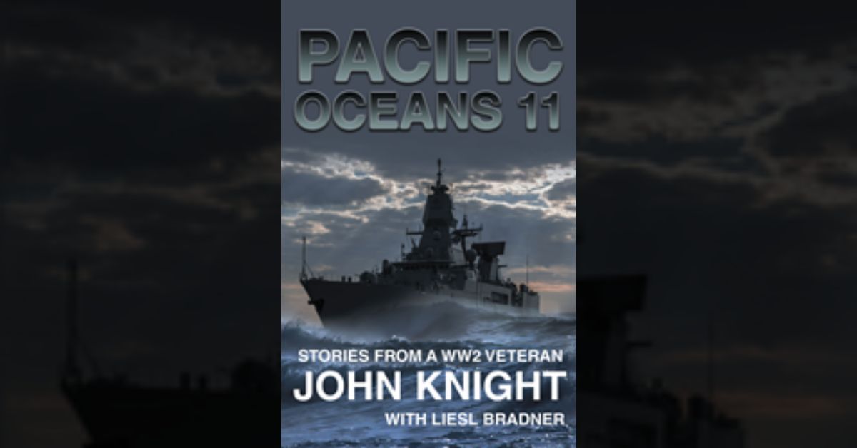Author John Knight’s new book “Pacific Oceans 11” is an engaging memoir that presents an eye-witness account of the most prominent moments of America's past