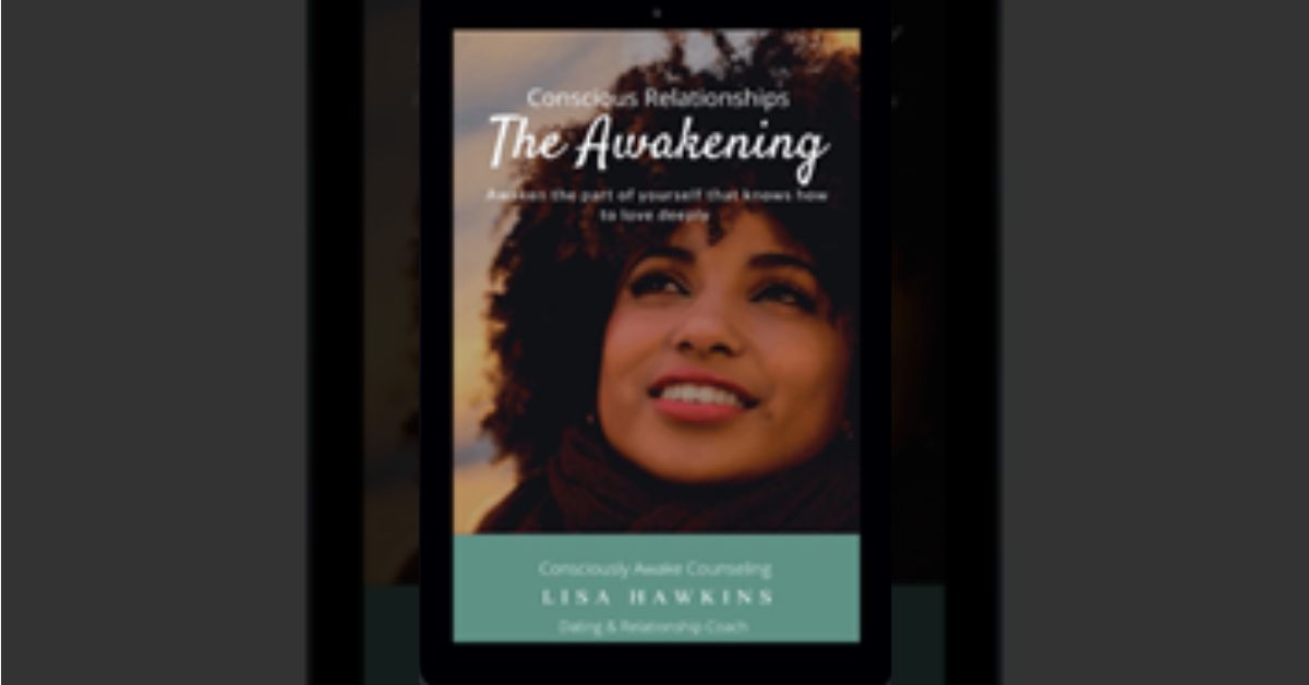 Author and Relationship Coach, Lisa Hawkins, Offers the Key to Relationship Breakthroughs in Her Book, "The Awakening"
