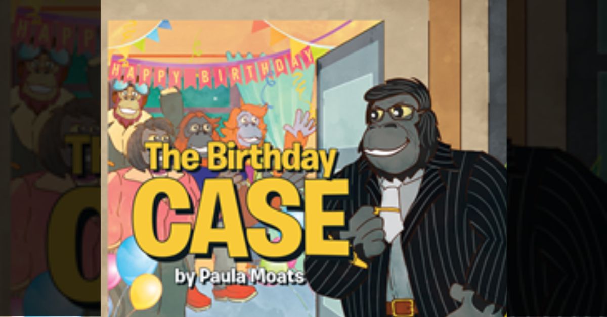 Author Paula Moats’s new book “The Birthday Case” is a delightful story of a detective who must solve the case of his friend's missing jewelry on his birthday