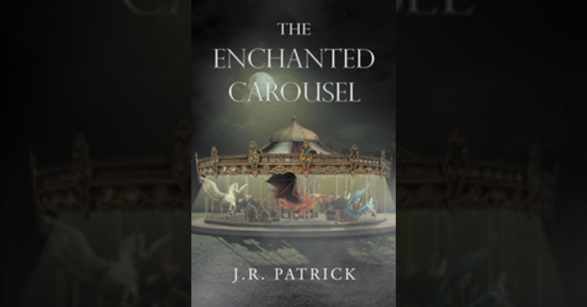 Author J.R. Patrick’s new book “The Enchanted Carousel” tells a stunning story of a young goddess's mission to create a sanctuary for endangered mythological creatures