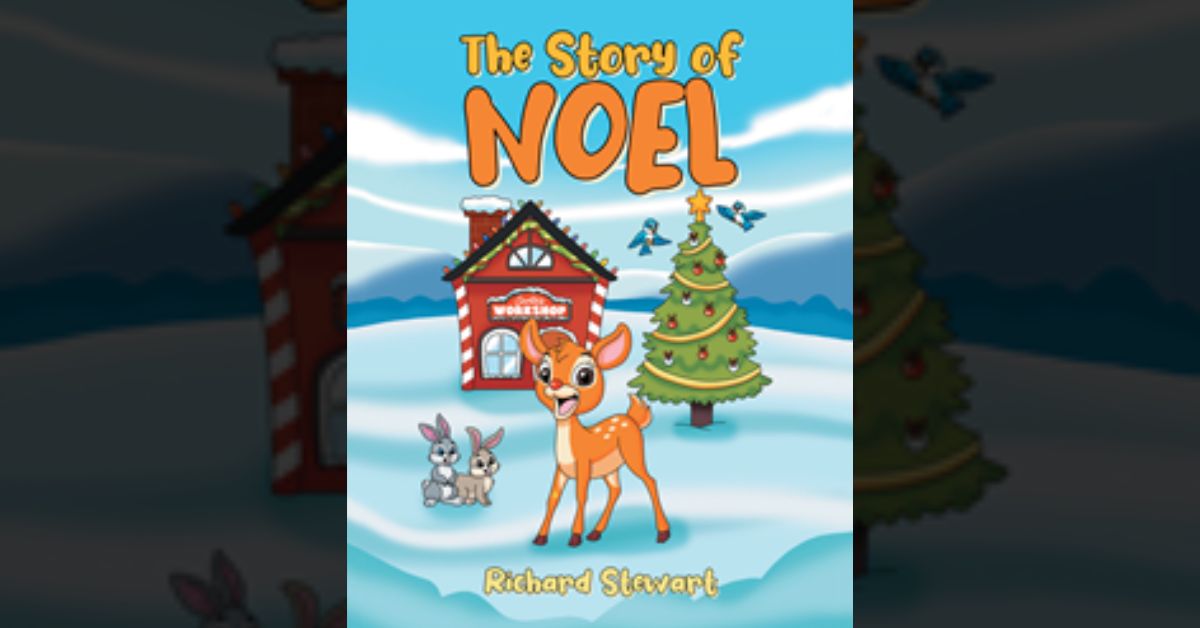 Author Richard Stewart’s new book, “The Story of Noel,” tells of the courage, strength, and resolve given by all the women at the North Pole.