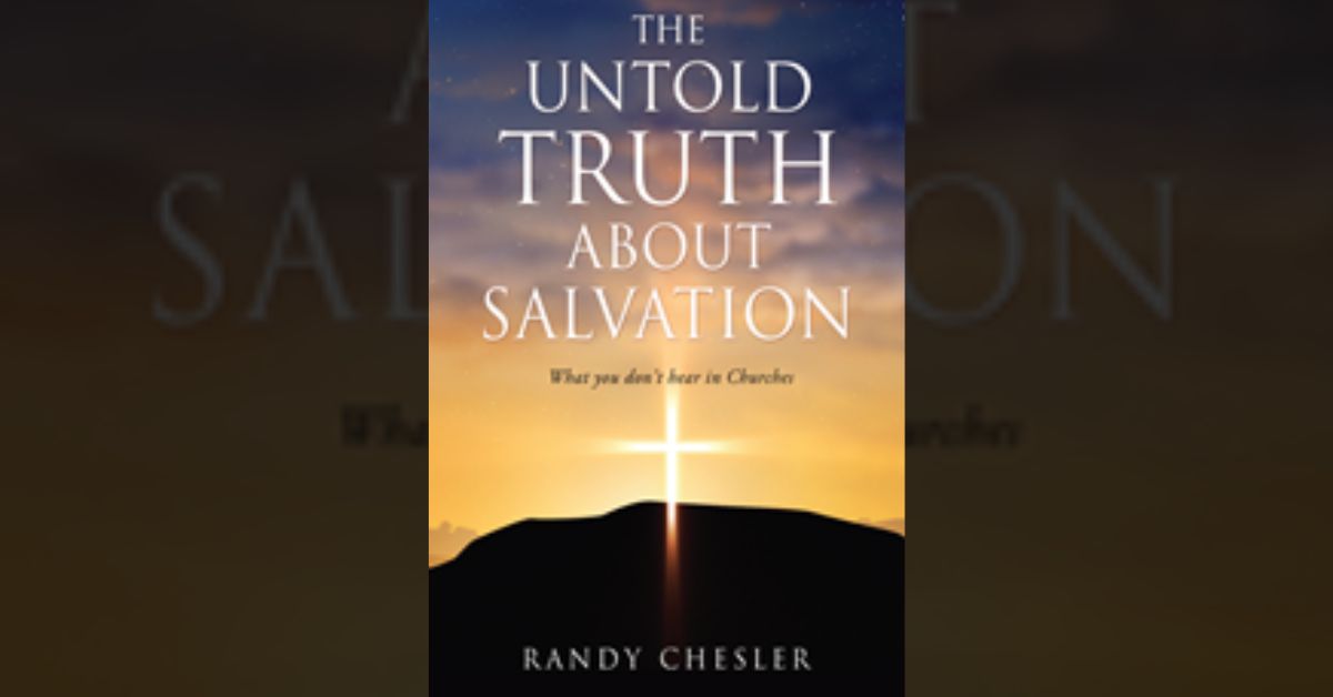 Are Your Beliefs About Salvation Founded In the Bible, Or In Man’s Teaching?