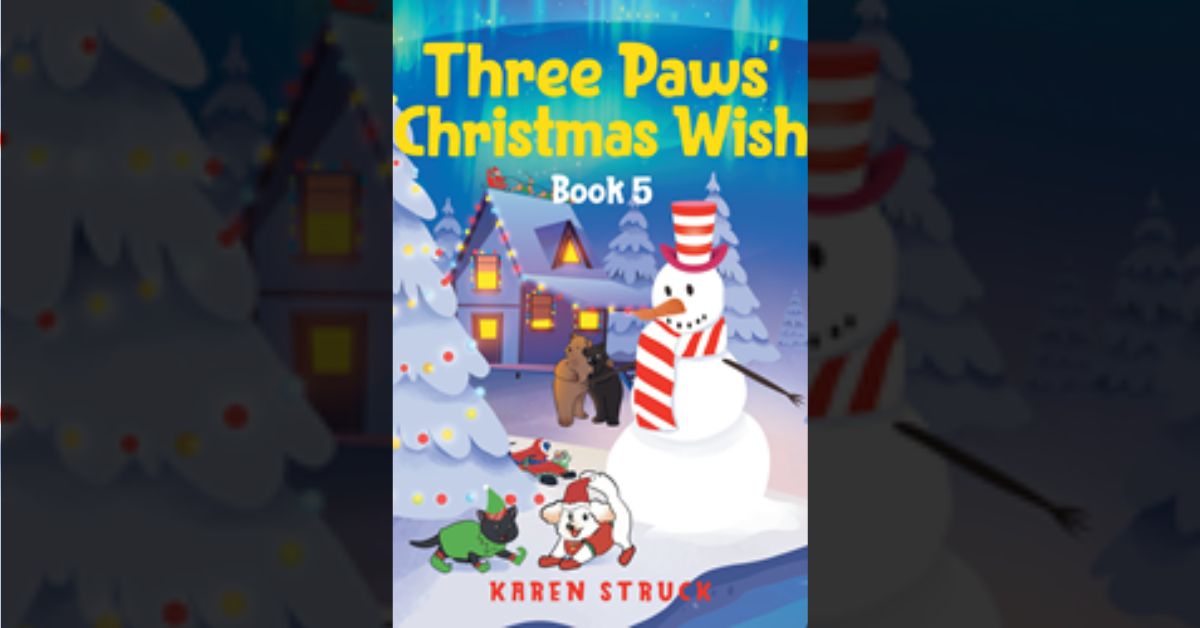 Author Karen Struck’s new book “Three Paws' Christmas Wish: Book 5” centers around an injured bear who wants nothing more than to return home to celebrate Christmas