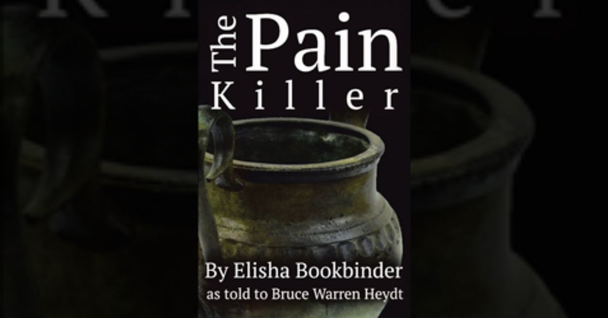Bruce Heydt’s newly released “The Pain Killer” is an enjoyable contemporary fiction that finds not all wishes are meant to come true 1 Bruce Heydt’s newly released “The Pain Killer” is an enjoyable contemporary fiction that finds not all wishes are meant to come true
