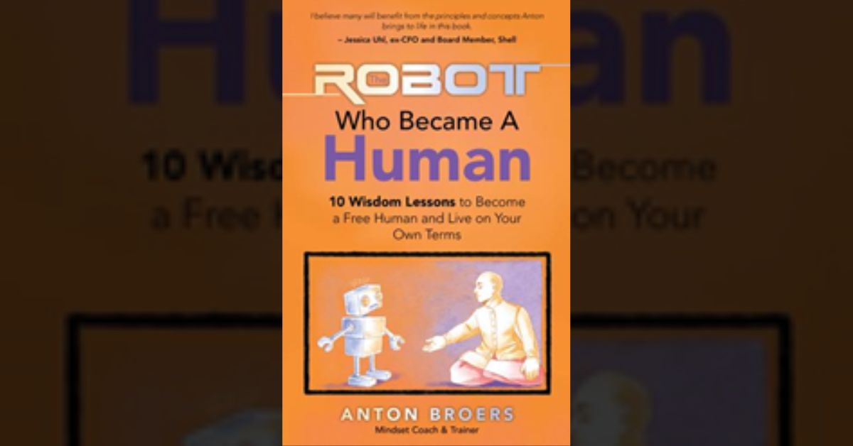 New transformational fable shares a blueprint on how to live a life of happiness, success, fulfilment and freedom