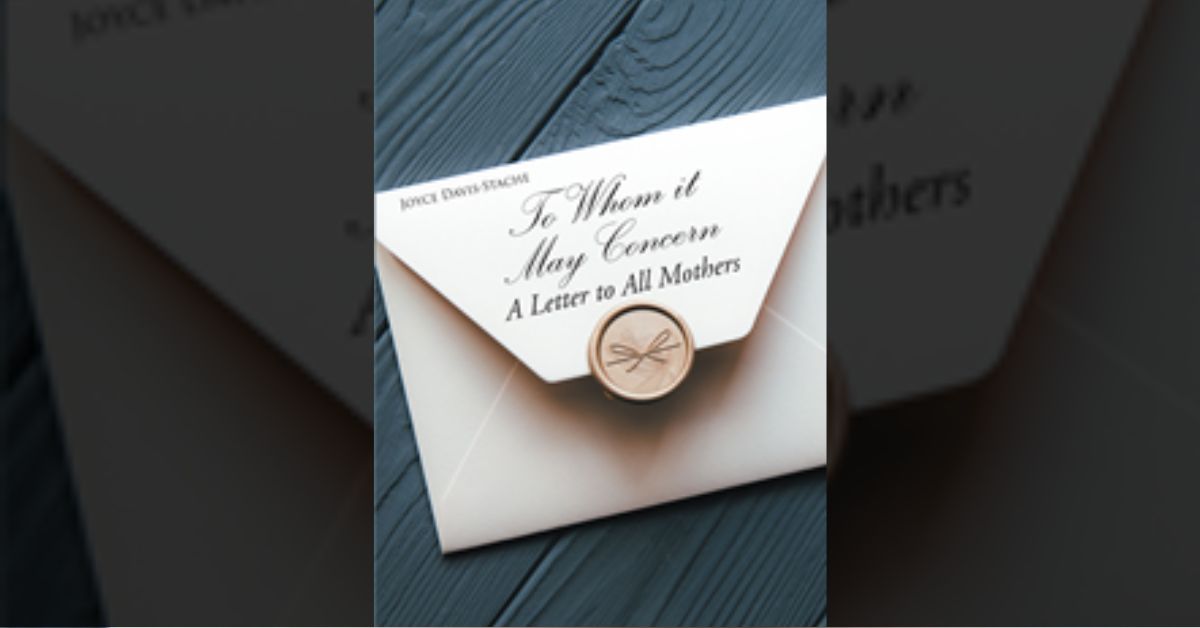 Author Joyce Davis-Stache’s new book “To Whom It May Concern” is a love letter to her birth mother and all others who gave babies up for adoption 10 Author Joyce Davis-Stache’s new book “To Whom It May Concern” is a love letter to her birth mother and all others who gave babies up for adoption