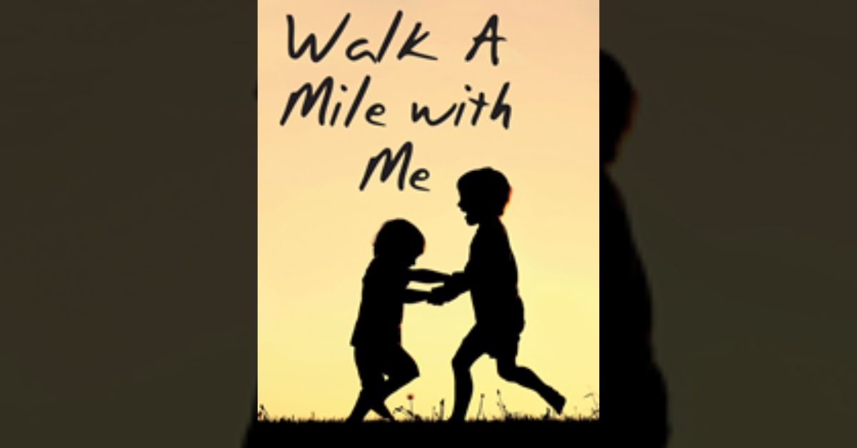 Tia Austin’s newly released “Walk a Mile with Me” brings readers into the lives of two very different brothers to witness the challenges and victories of life