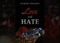 Authors Tranquility Love and Hate by Robert Rogers