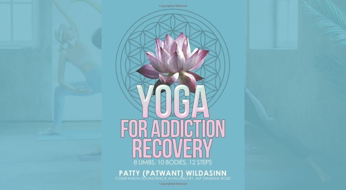 Principles of Yoga and Addiction Recovery