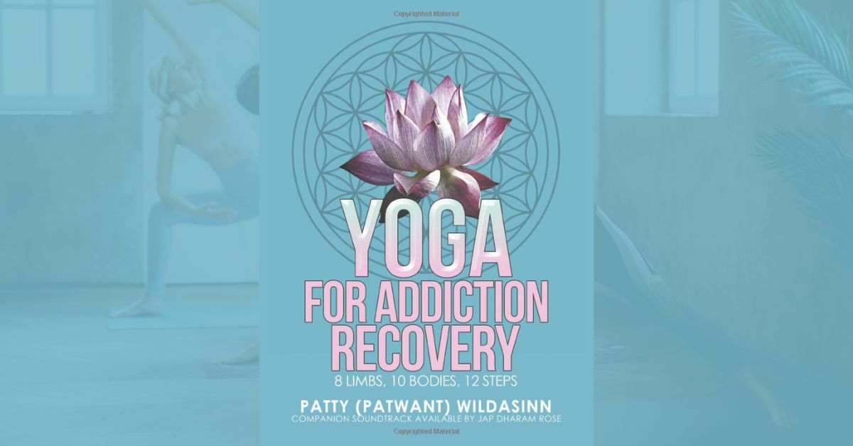 Principles of Yoga and Addiction Recovery