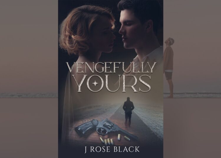 Author J Rose Black Novel Vengefully Yours